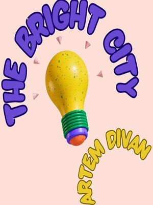 cover image of The Bright City